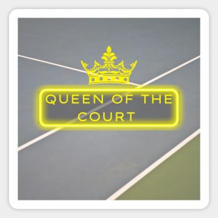 Queen Of The Court Magnet